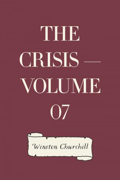 Cover of the book The Crisis — Volume 07 by Winston Churchill, Krill Press