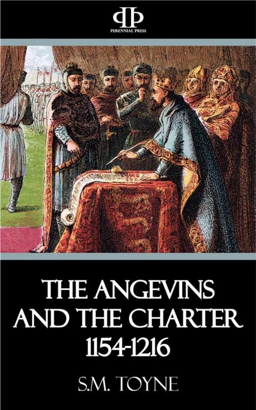 Cover of the book The Angevins and the Charter 1154-1216 by S.M. Toyne, Perennial Press