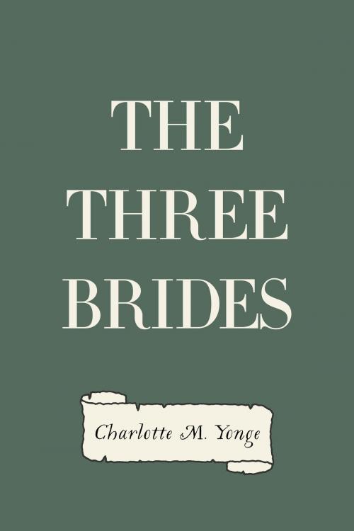 Cover of the book The Three Brides by Charlotte M. Yonge, Krill Press