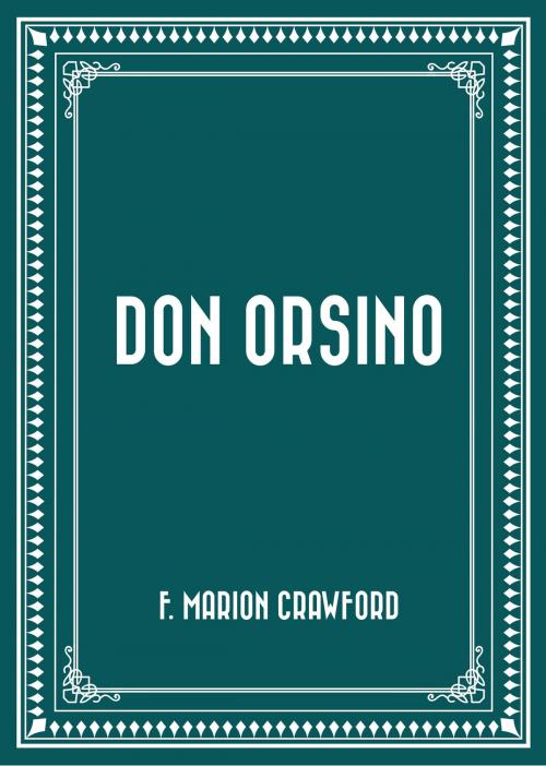 Cover of the book Don Orsino by F. Marion Crawford, Krill Press