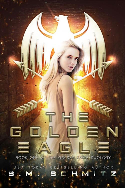 Cover of the book The Golden Eagle by S. M. Schmitz, S. M. Schmitz