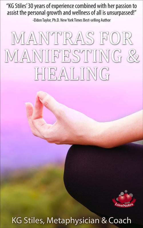 Cover of the book Mantras for Manifesting & Healing by KG STILES, KG STILES