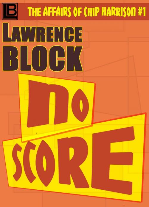 Cover of the book No Score by Lawrence Block, Lawrence Block