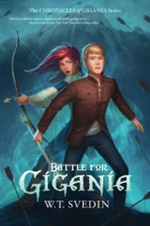 Cover of the book Battle for Gigania by Wilson Svedin, Wilson Svedin