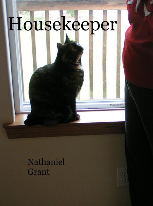 Cover of the book Housekeeper by Nathaniel U. Grant, Leonard R. Grant