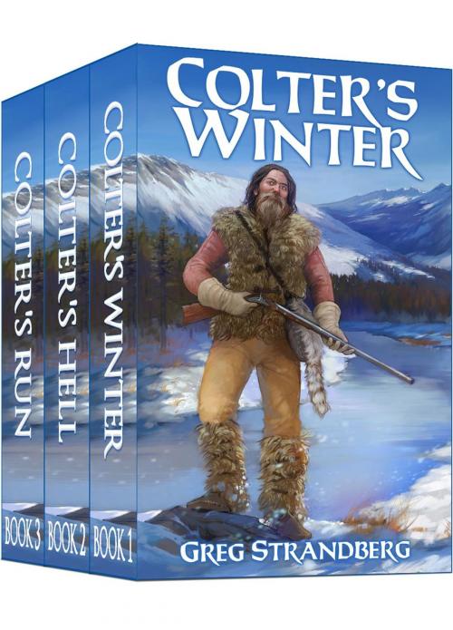 Cover of the book Mountain Man Series, Books 1-3 by Greg Strandberg, Greg Strandberg
