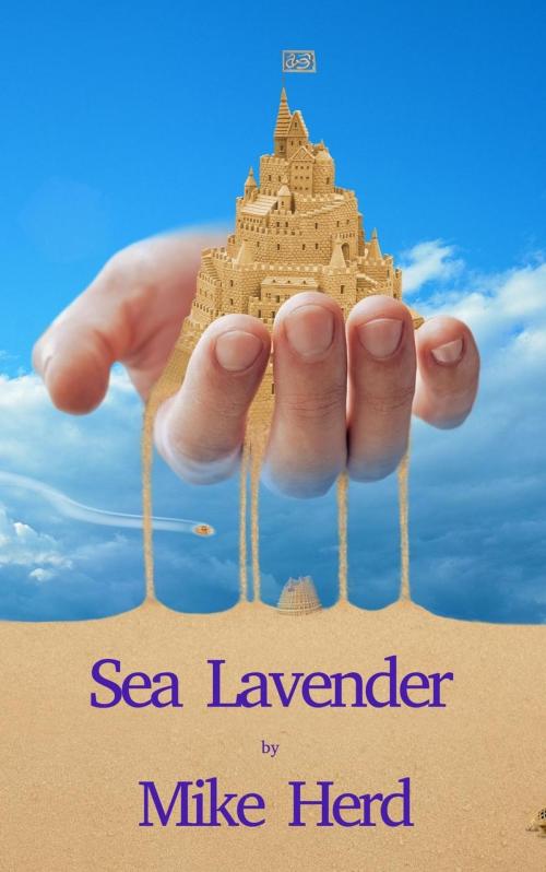 Cover of the book Sea Lavender by Mike Herd, Mike Herd