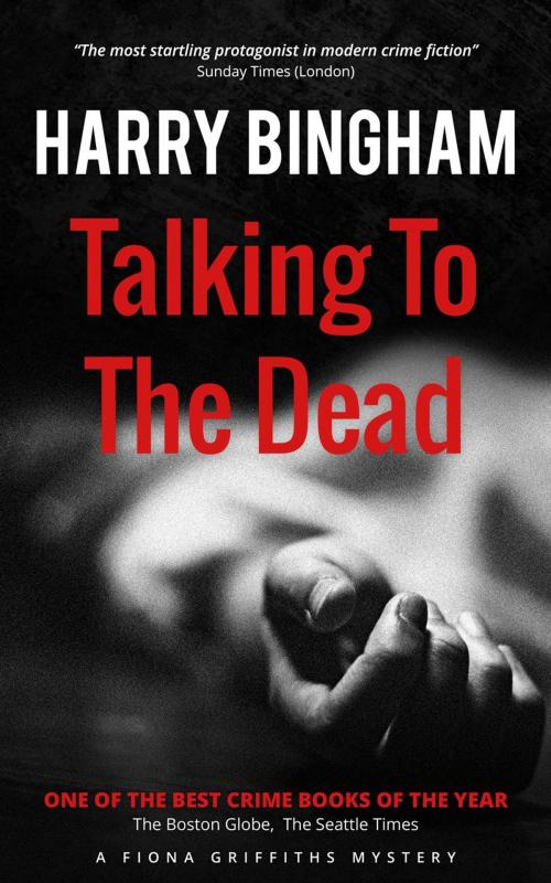 Cover of the book Talking to the Dead by Harry Bingham, Sheep Street Books