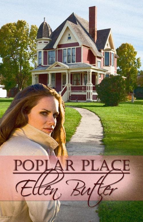 Cover of the book Poplar Place by Ellen Butler, Power to the Pen