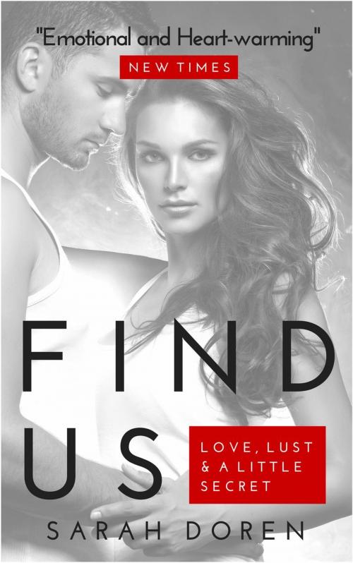 Cover of the book Find Us: Love, Lust & a Little Secret by Sarah Doren, Sarah Doren