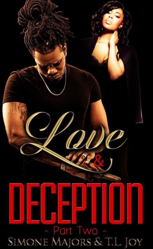Cover of the book Love & Deception 2 by Simone Majors, T.L. Joy, Mahogany Publications