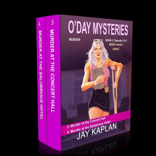 Cover of the book Murder Mystery: Episode 3 Murder at the Concert Hall | Episode 4 Murder at The Salubrious Hotel by Jay Kaplan, Lisa Hendricks