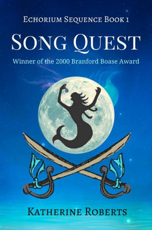 Cover of the book Song Quest by Katherine Roberts, Katherine Roberts