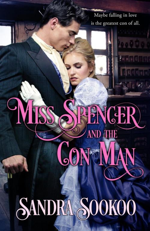 Cover of the book Miss Spencer and the Con Man by Sandra Sookoo, New Independence Books