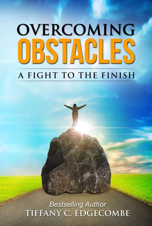 Cover of the book Overcoming Obstacles by Tiffany C. Edgecombe, Christian Living Books, Inc.