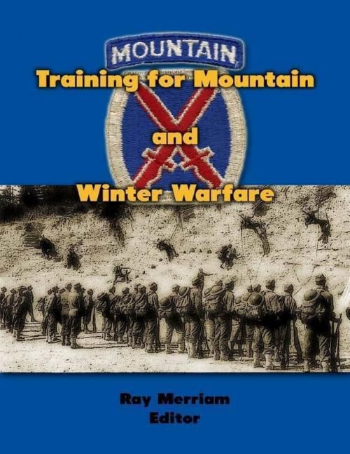 Cover of the book Training for Mountain and Winter Warfare by Ray Merriam, Merriam Press