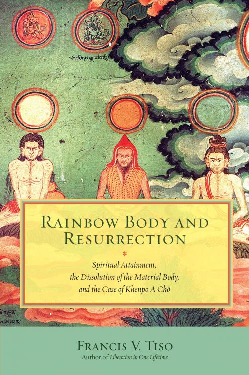 Cover of the book Rainbow Body and Resurrection by Francis V. Tiso, North Atlantic Books