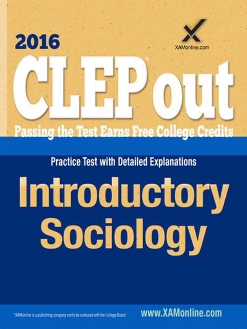 Cover of the book CLEP Introductory Sociology by Sharon A Wynne, XAMOnline