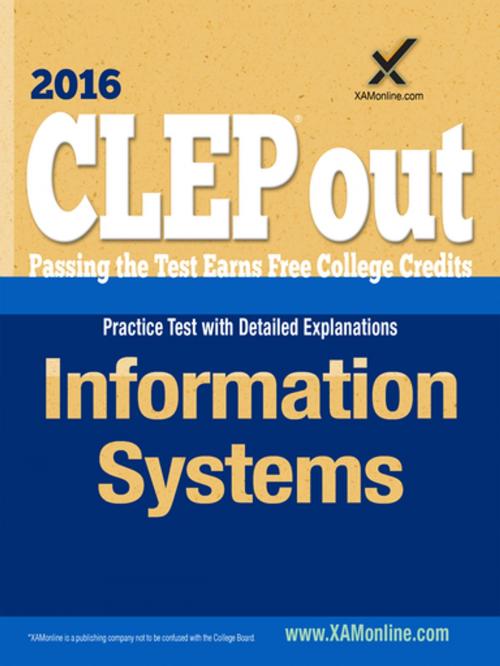 Cover of the book CLEP Information Systems by Sharon A Wynne, XAMOnline