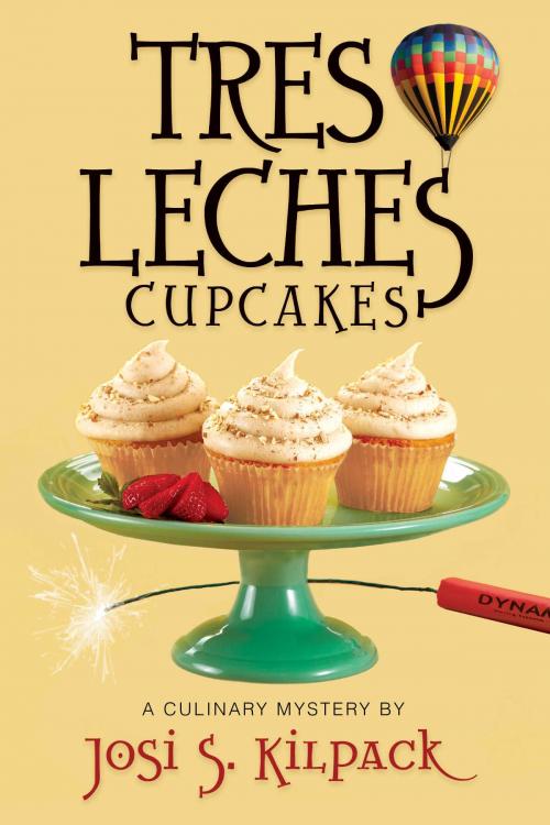 Cover of the book Tres Leches Cupcakes by Josi S. Kilpack, Deseret Book Company
