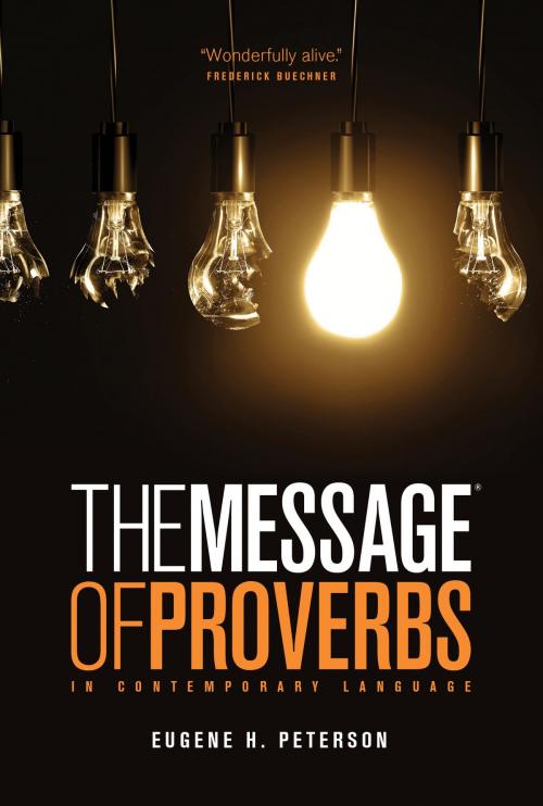 Cover of the book The Message of Proverbs by , The Navigators