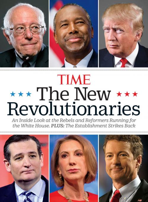 Cover of the book TIME The New Revolutionaries by Editors of TIME, Liberty Street