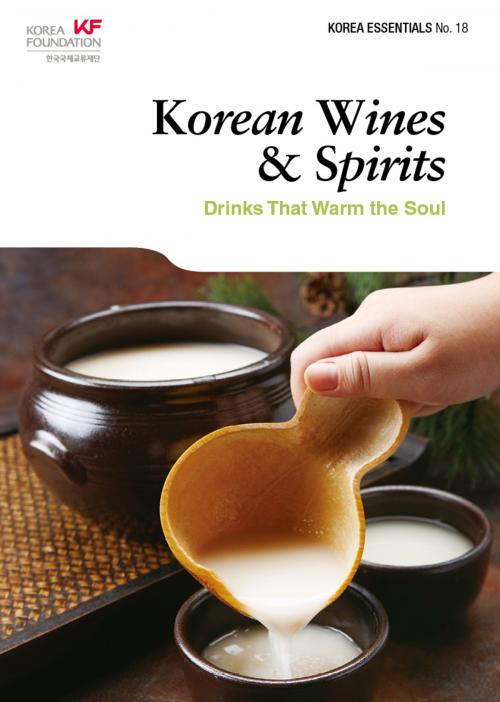 Cover of the book Korean Wines & Spirits by Robert Koehler, Seoul Selection
