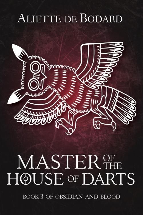 Cover of the book Master of the House of Darts by Aliette de Bodard, Jabberwocky Literary Agency, Inc.