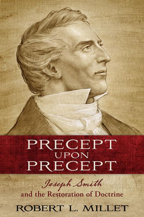 Cover of the book Precept upon Precept by Millet, Robert L., Deseret Book Company