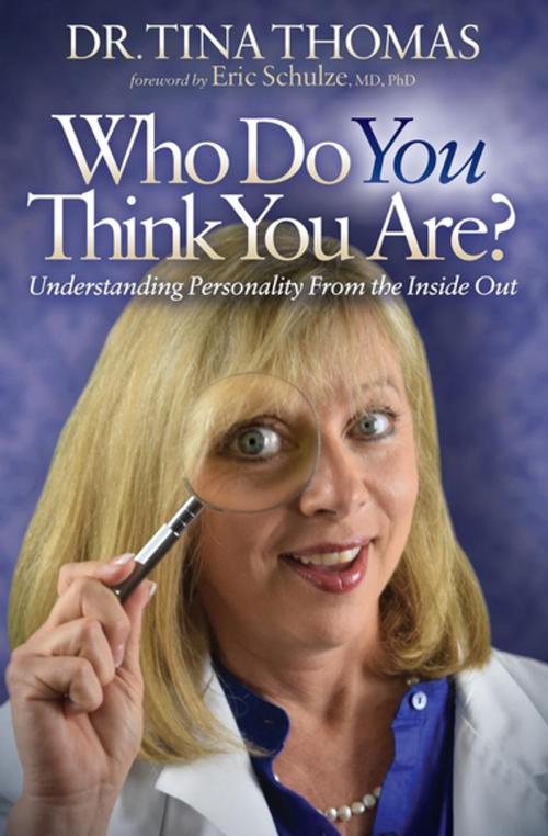 Cover of the book Who Do You Think You Are? by Dr. Tina Thomas, Morgan James Publishing