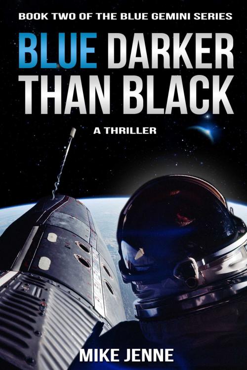 Cover of the book Blue Darker Than Black by Mike Jenne, Yucca