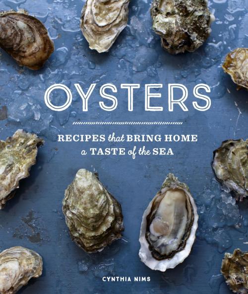 Cover of the book Oysters by Cynthia Nims, Sasquatch Books