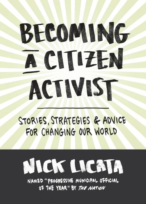 Cover of the book Becoming a Citizen Activist by Nick Licata, Sasquatch Books