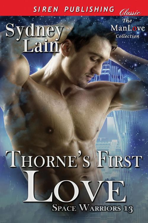Cover of the book Thorne's First Love by Sydney Lain, Siren-BookStrand