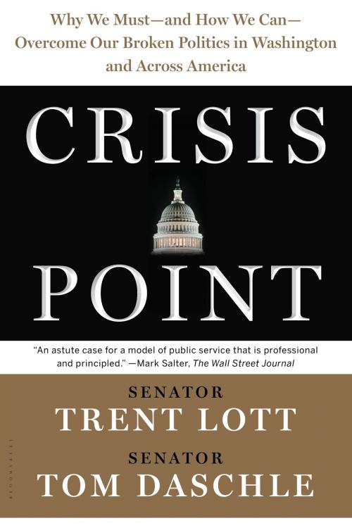 Cover of the book Crisis Point by Trent Lott, Tom Daschle, Jon Sternfeld, Bloomsbury Publishing