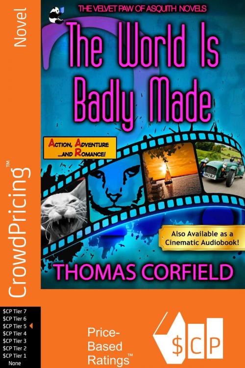 Cover of the book The World Is Badly Made by Thomas Corfield, Scribl
