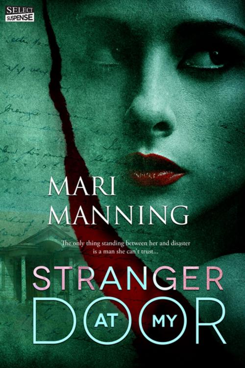 Cover of the book Stranger At My Door by Mari Manning, Entangled Publishing, LLC