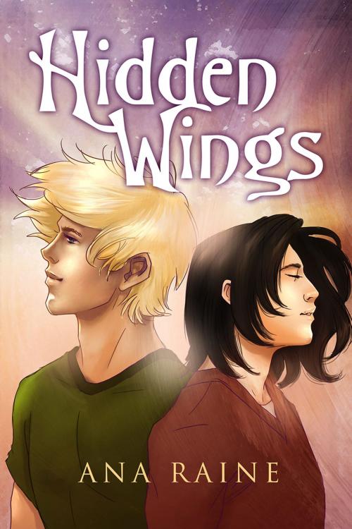 Cover of the book Hidden Wings by Ana Raine, Dreamspinner Press
