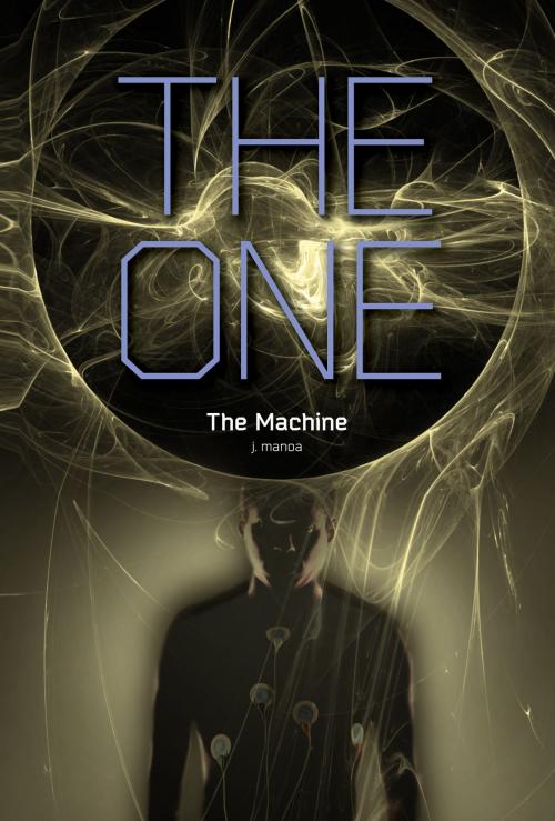 Cover of the book The Machine #3 by J. Manoa, ABDO