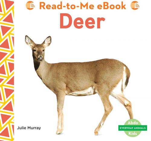 Cover of the book Deer by Julie Murray, ABDO