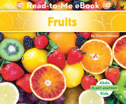 Cover of the book Fruits by Grace Hansen, ABDO