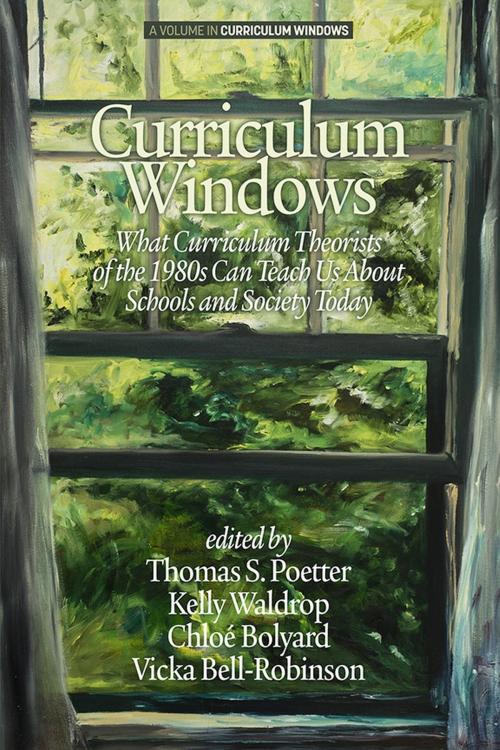 Cover of the book Curriculum Windows by , Information Age Publishing
