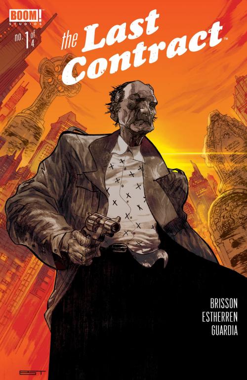 Cover of the book The Last Contract #1 by Ed Brisson, BOOM! Studios