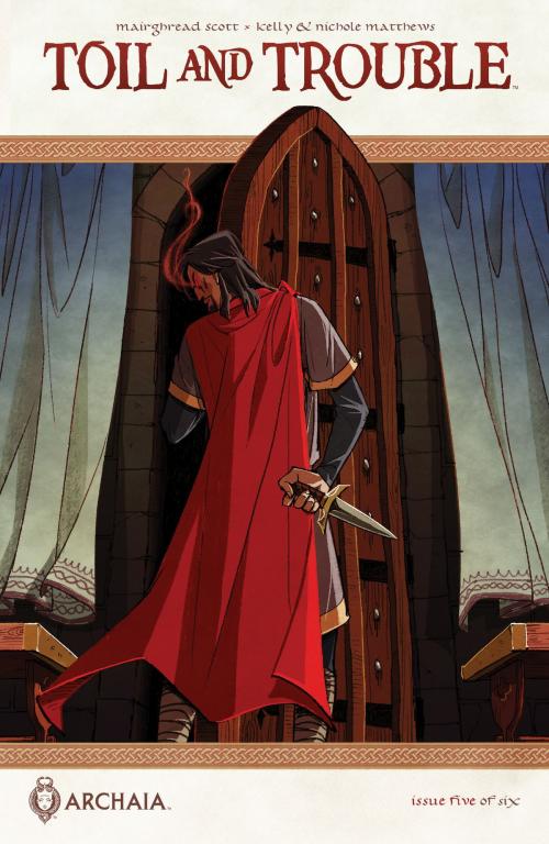 Cover of the book Toil & Trouble #5 by Mairghread Scott, Archaia