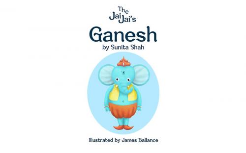 Cover of the book Ganesh by Sunita Shah, Bookbaby
