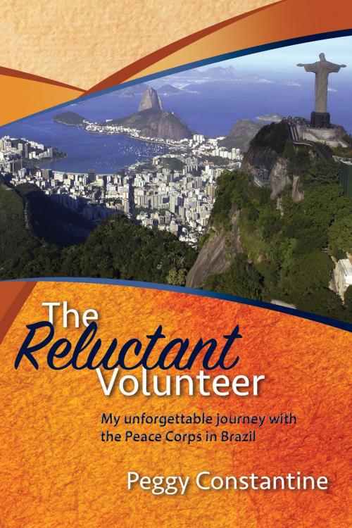 Cover of the book The Reluctant Volunteer by Peggy Constantine, BookBaby