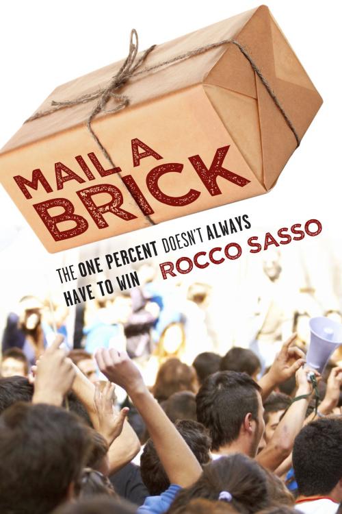 Cover of the book Mail a Brick by Rocco Sasso, BookBaby