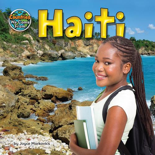 Cover of the book Haiti by Joyce Markovics, Bearport Publishing