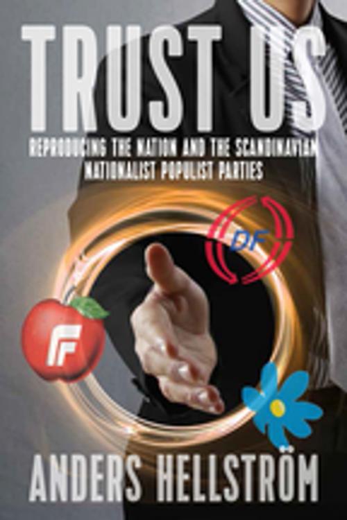 Cover of the book Trust Us by Anders Hellström, Berghahn Books