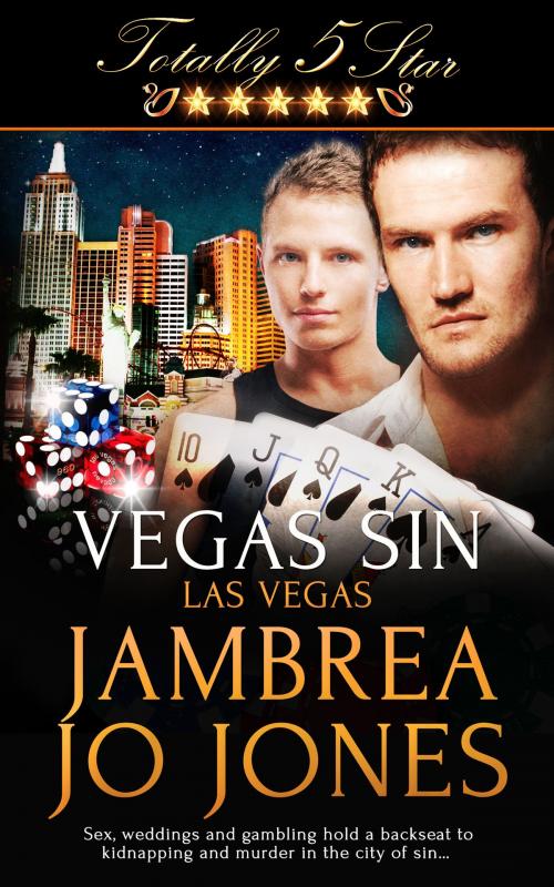 Cover of the book Vegas Sin by Jambrea Jo Jones, Totally Entwined Group Ltd